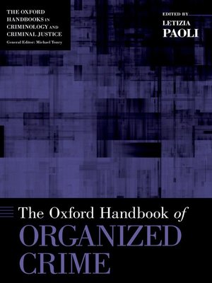 cover image of The Oxford Handbook of Organized Crime